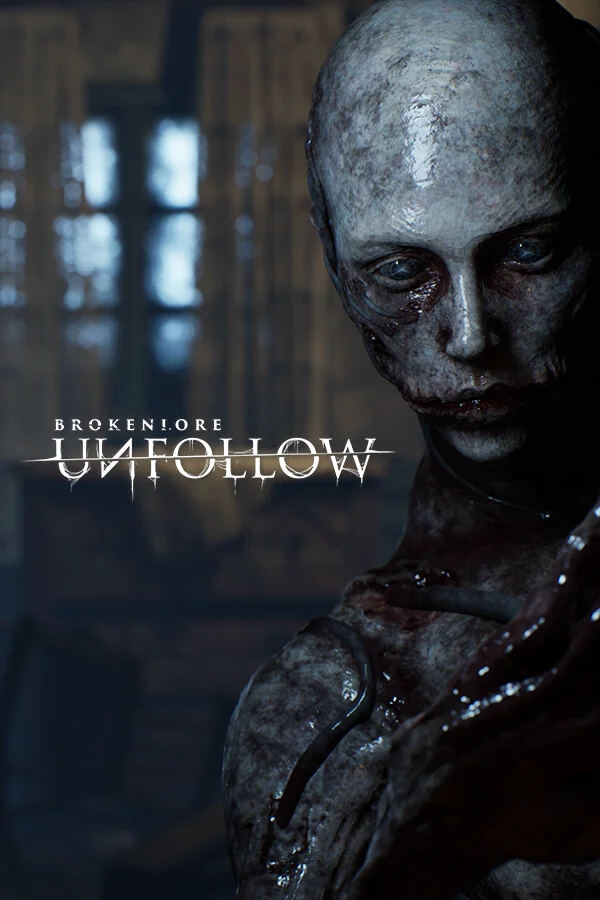 BrokenLore: UNFOLLOW