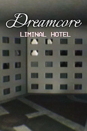 Dreamcore