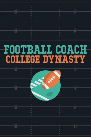 Football Coach: College Dynasty