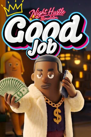 Good Job : Night Hustle Simulator