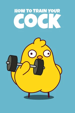 How to Train Your Cock