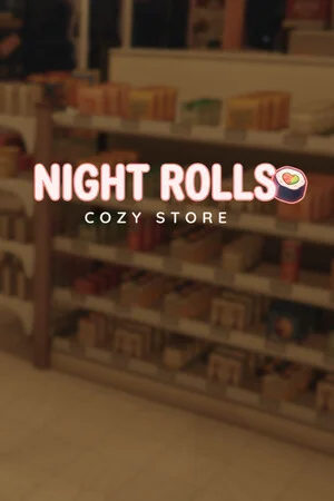 Night Rolls Cozy Store