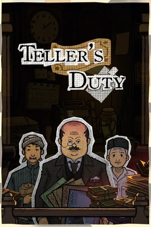 Teller's Duty
