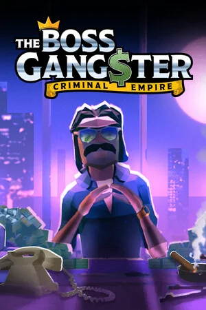 The Boss Gangster: Criminal Empire