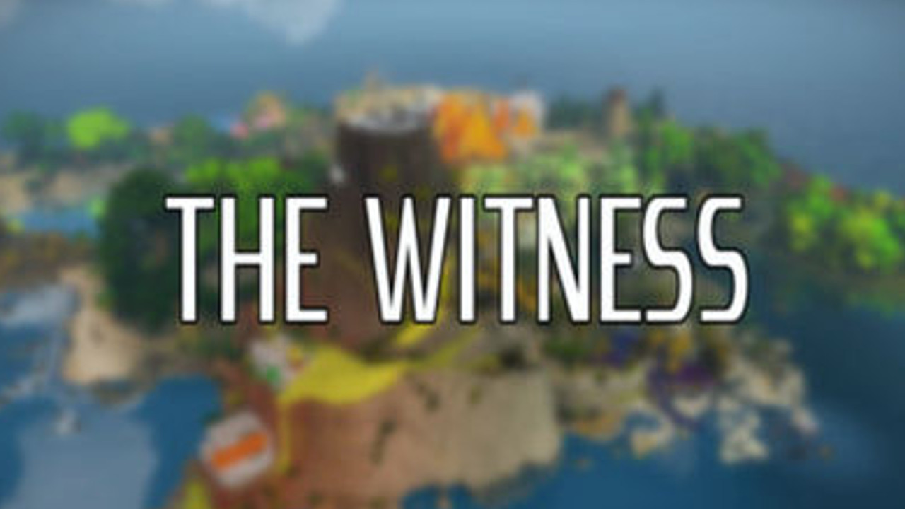 the Witness