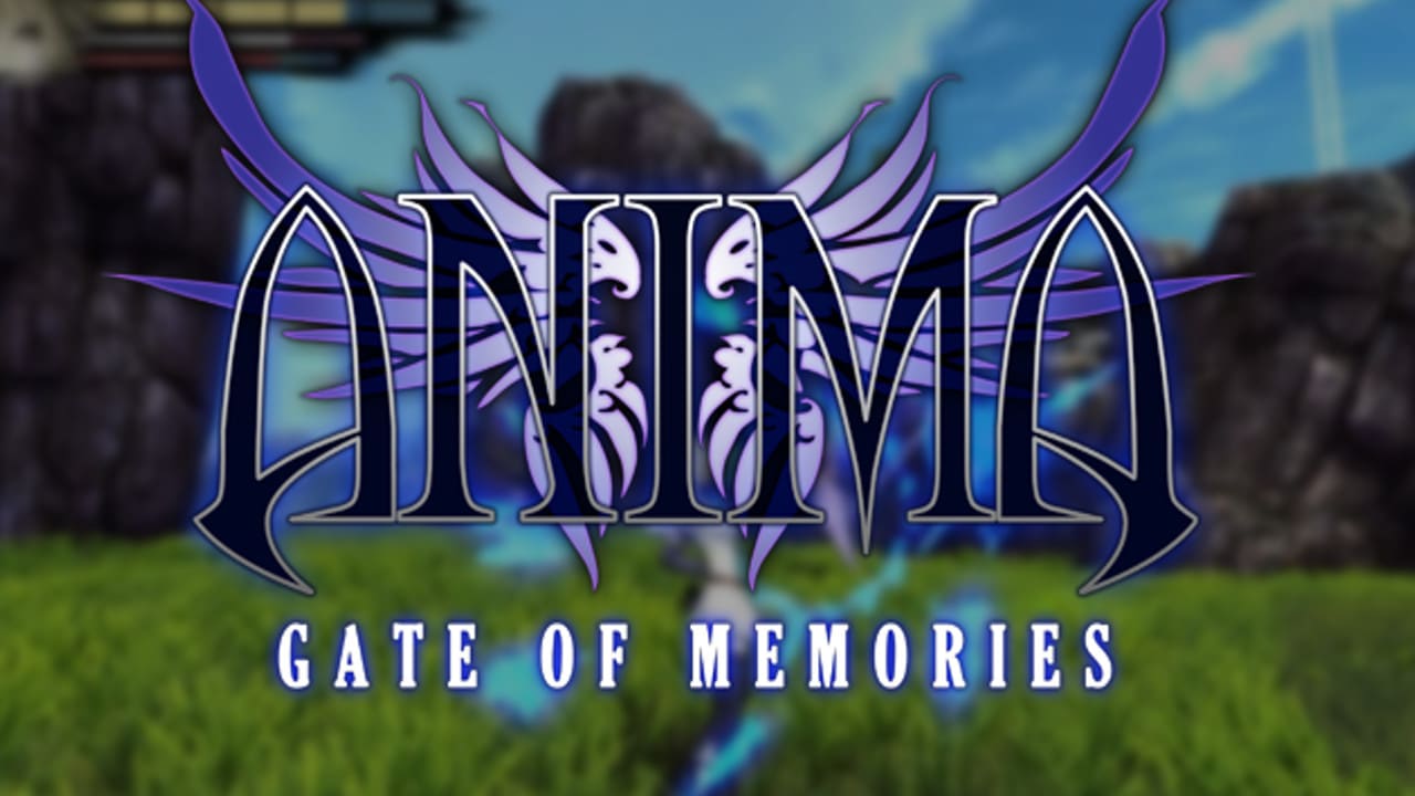 Anima Gate of Memories