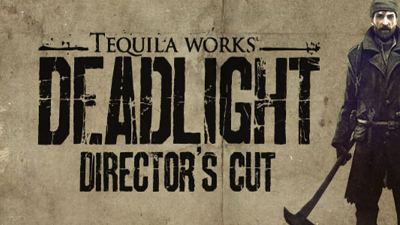 Deadlight Directors.Cut