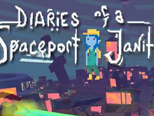 Diaries of a Spaceport Janitor