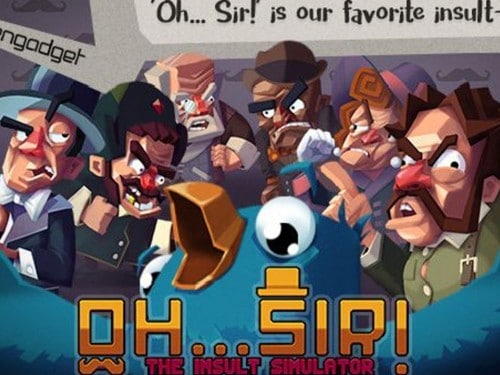 Oh…Sir The Insult Simulator