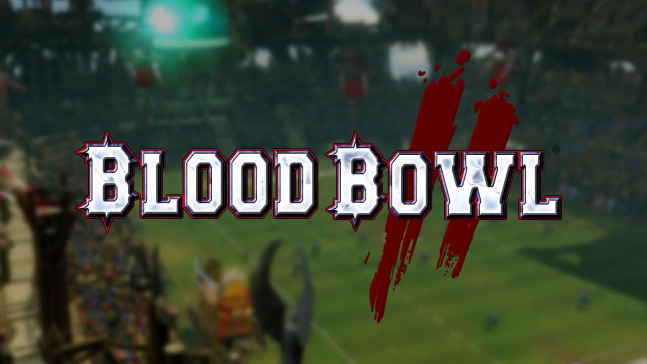 download games like blood bowl 2