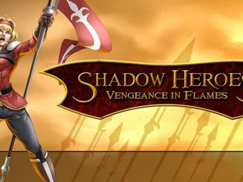 Shadow Heroes Vengeance In Flames