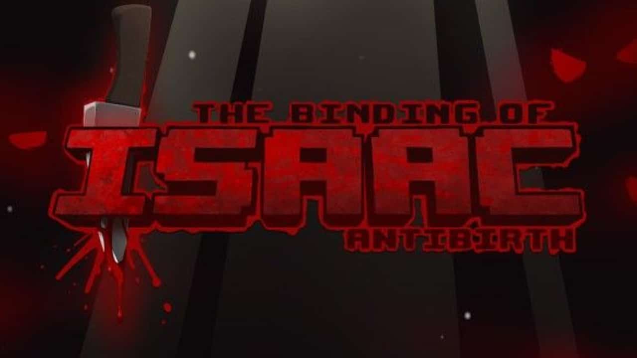 The Binding of Isaac Antibirth