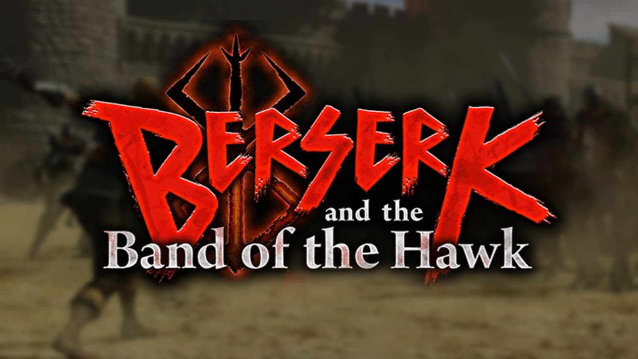 BERSERK and the Band of the Hawknew BERSERK and the Band of the Hawknew