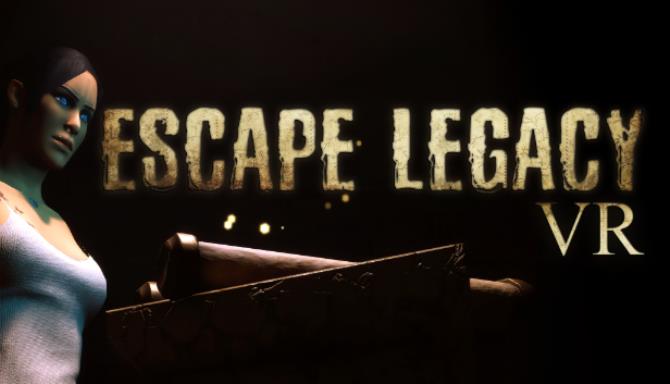 Escape Legacy VR