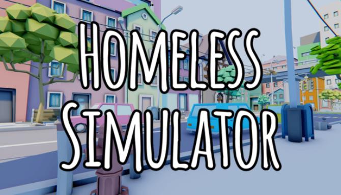 Homeless Simulator