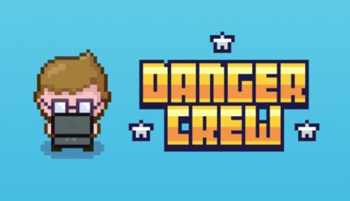 Danger Crew