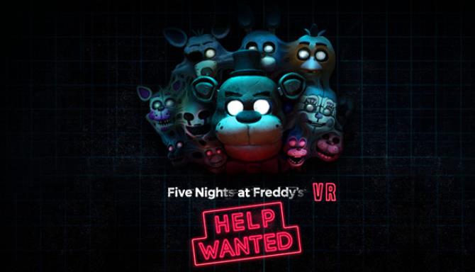 Five Nights at Freddy's VR Help Wanted + by Jazen (Hi) - Game Jolt