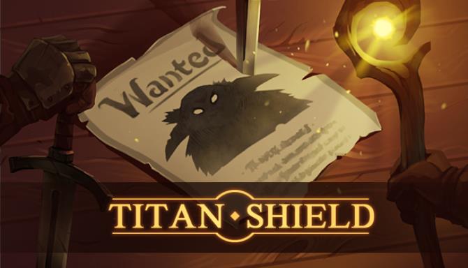 Titan shield