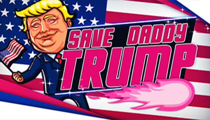 Save Daddy Trump free