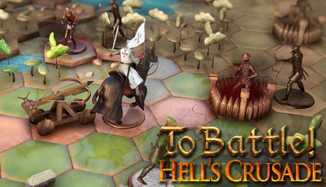 To Battle Hell’s Crusade free