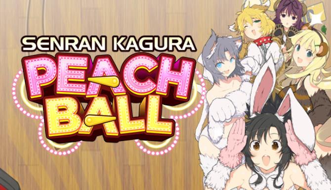 SENRAN KAGURA Peach Ball