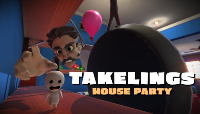 Takelings house party как играть с друзьями