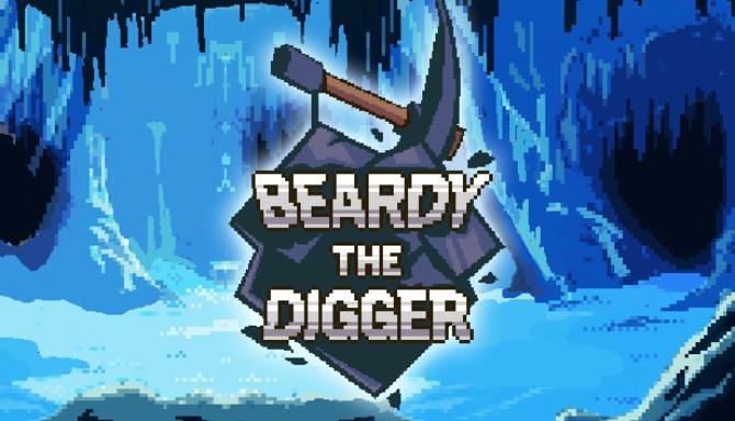 Beardy the Digger