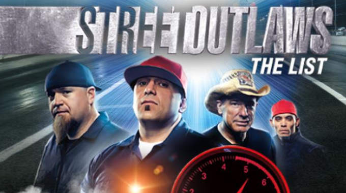 Street Outlaws The List free