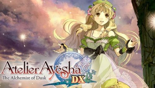 Atelier Ayesha The Alchemist of Dusk DX free