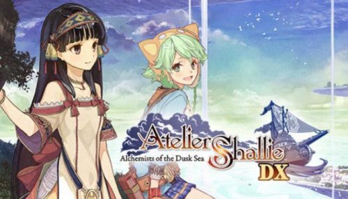 Atelier Shallie Alchemists of the Dusk Sea DX free