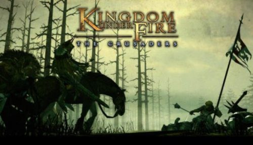 Kingdom Under Fire The Crusaders