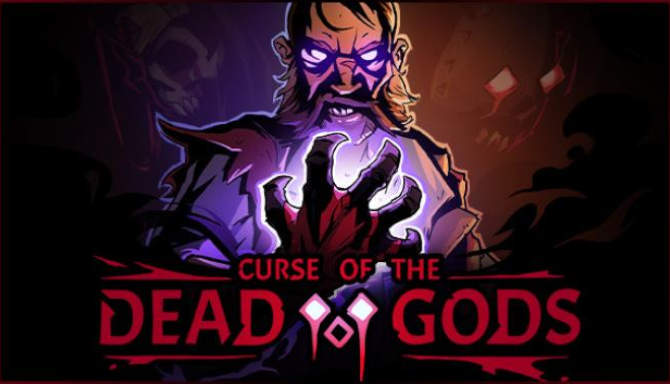 Curse of the Dead Gods free