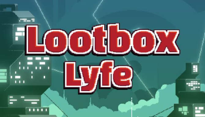 Lootbox Lyfe for free