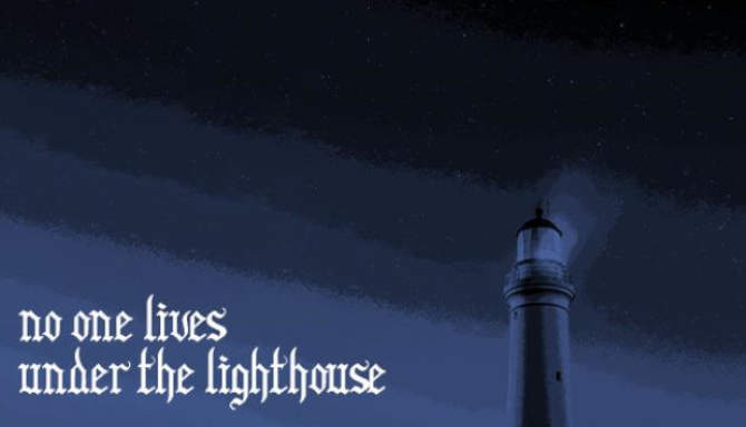 No one lives under the lighthouse free