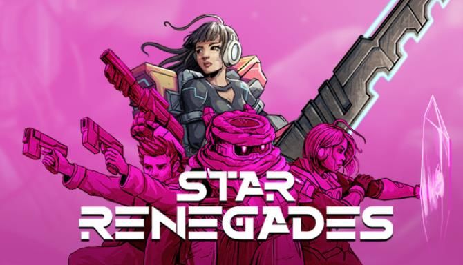 Star Renegades free