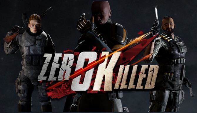 Zero Killed free