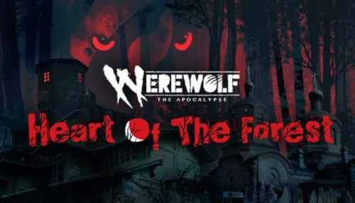 Werewolf The Apocalypse — Heart of the Forest free