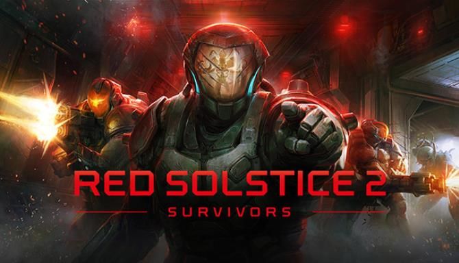 Red Solstice 2 Survivors Free