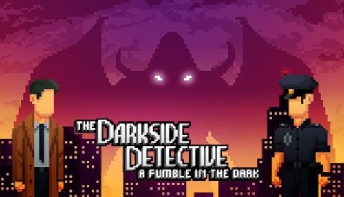 The Darkside Detective A Fumble in the Dark Free
