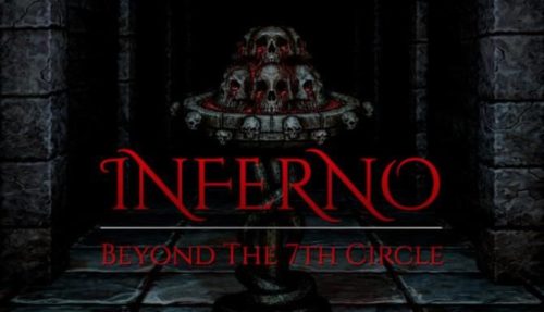 Inferno Beyond the 7th Circle Free