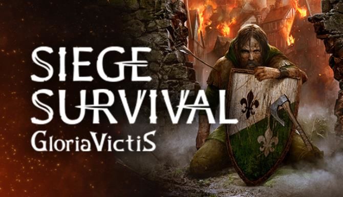 Siege Survival Gloria Victis Free