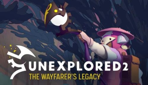 Unexplored 2 The Wayfarers Legacy Free