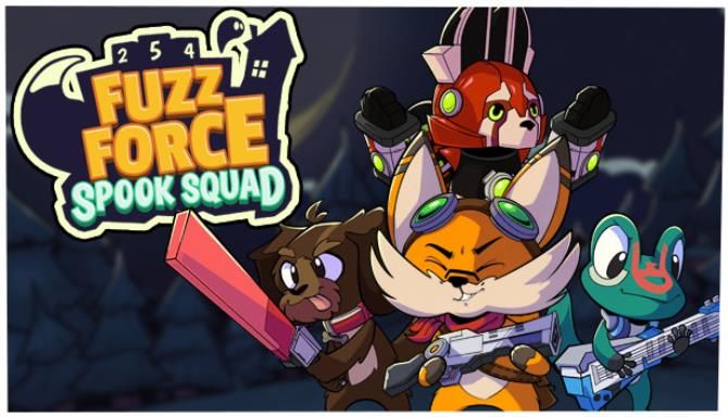 Fuzz Force Spook Squad Free