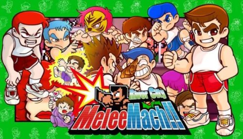 River City Melee Mach Free