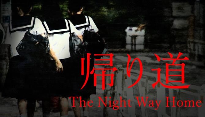 The Night Way Home Free