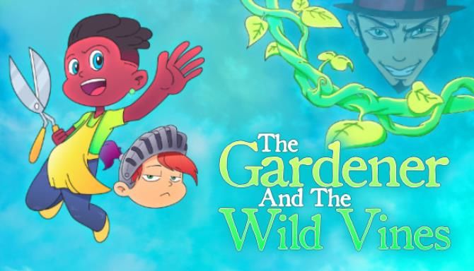 The Gardener and the Wild Vines Free