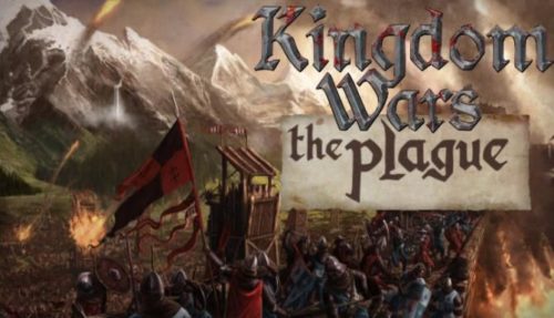 Kingdom Wars The Plague Free