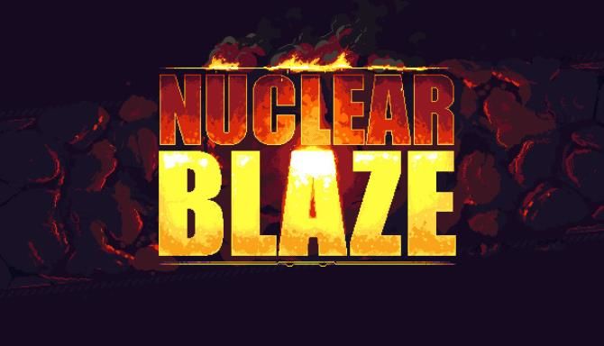 Nuclear Blaze Free