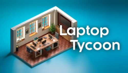 Laptop Tycoon Free