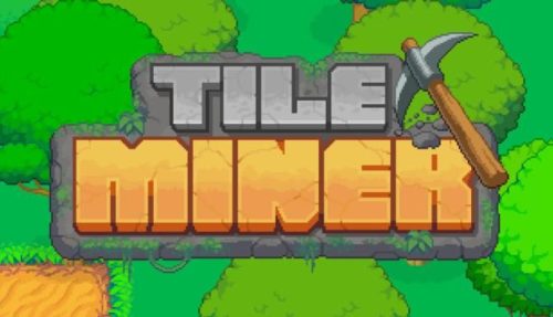 Tile Miner free